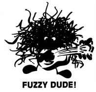 Fuzzy Dude